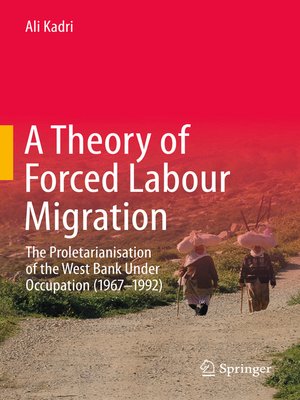 cover image of A Theory of Forced Labour Migration